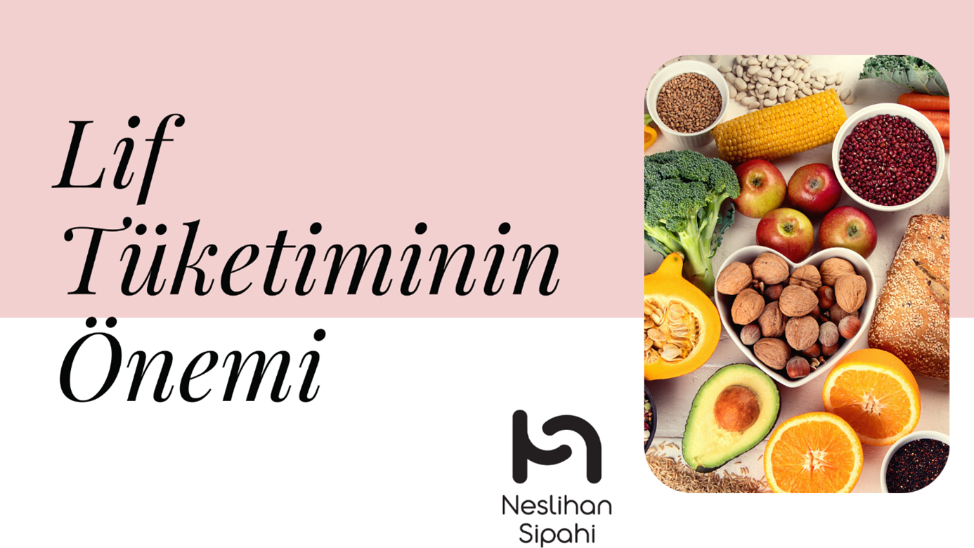 Lif Tüketiminin Önemi